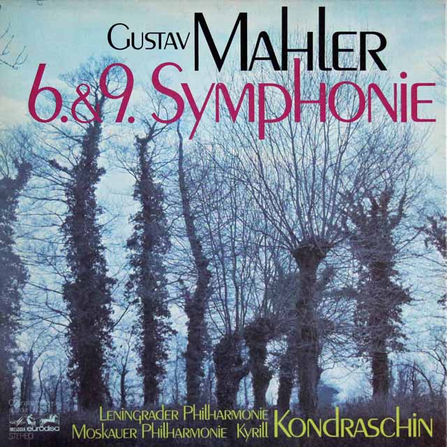 LP レコード コンドラシンのマーラー/交響曲第6&9番 独eurodisc 2944