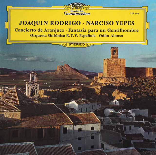LP レコード イエペス、アロンソのロドリーゴ/アランフェス協奏曲ほか 独DGG 3133