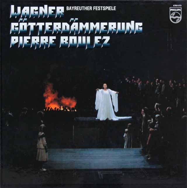 ワーグナーの傑作歌劇アナログ・レコード４組(ＬＰ１７枚) LP レコード ブーレーズのワーグナー/「神々の黄昏」全曲 蘭PHILIPS 3504