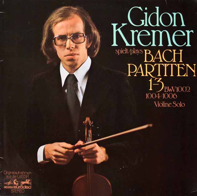 LP レコード クレーメルのバッハ/パルティータ（第1番～第3番） 独
