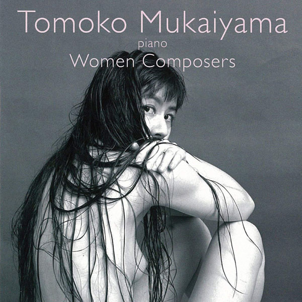 向井山朋子　Women Composers